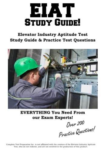 EIA T Study Guide Complete Elevator Industry Aptitude Test Study Guide  Practice