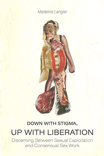 Down With Stigma, Up with Liberation