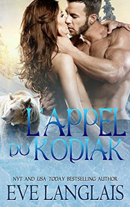 L'appel Du Kodiak 