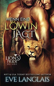 Wenn eine Loewin Jagt 