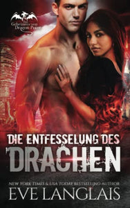 Die Entfesselung des Drachen 