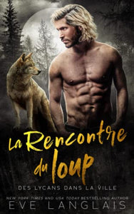La Rencontre du loup 