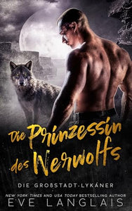 Die Prinzessin des Werwolfs 