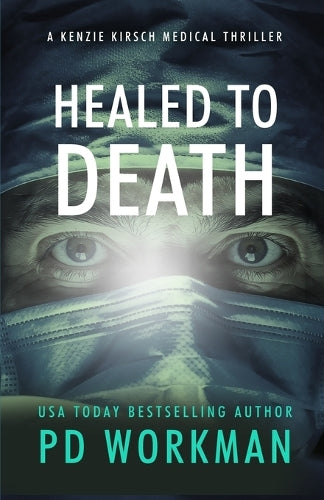 Healed to Death