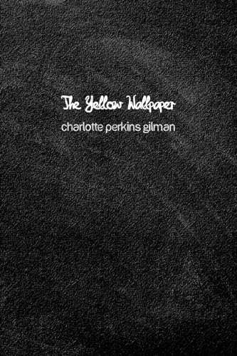 The Yellow Wallpaper cover