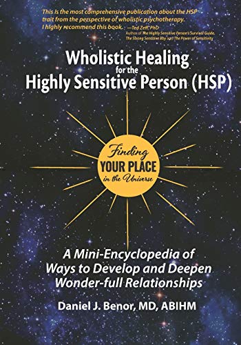 Wholistic Healing for the Highly Sensitive Person (HSP)