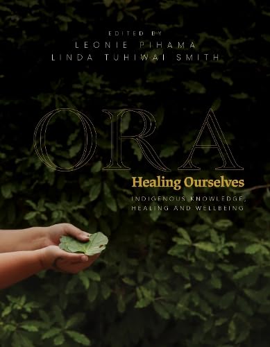Ora: Healing Ourselves