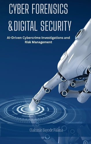 Cyber Forensics and Digital Security