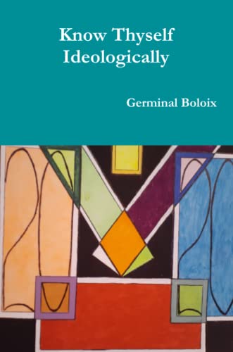 Know Thyself Ideologically