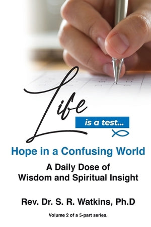 Life is a Test...