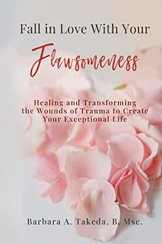 Fall in Love With Your Flawsomeness