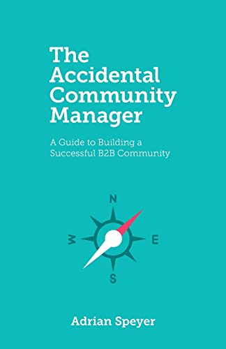 The Accidental Community Manager