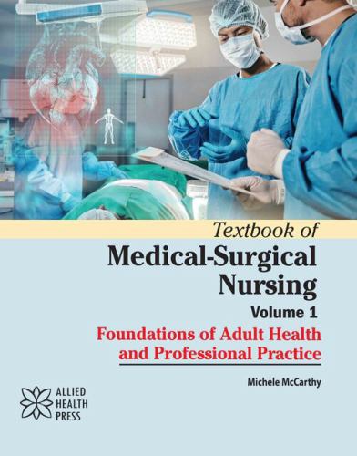 Textbook of Medical-Surgical Nursing, Volume 1 cover