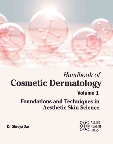 Handbook of Cosmetic Dermatology, Volume 1 cover