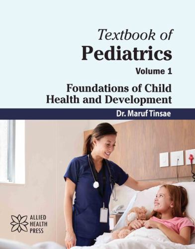 Textbook of Pediatrics, Volume 1