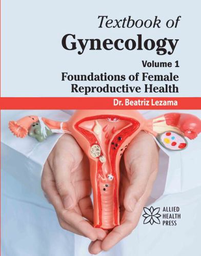 Textbook of Gynecology, Volume 1 cover
