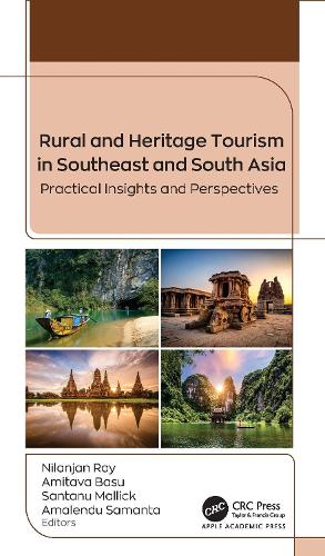 Rural and Heritage Tourism in Southeast and South Asia: Practical Insi cover art