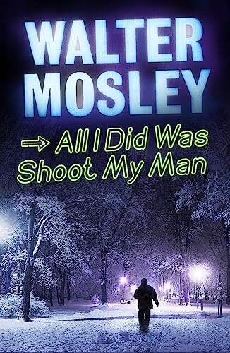 All I Did Was Shoot My Man