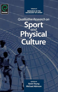 Qualitative Research on Sport and Physical Culture 