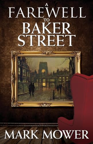 A Farewell to Baker Street