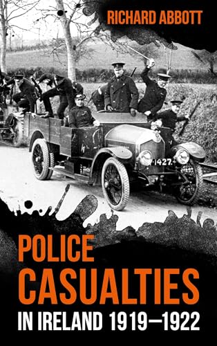 Police Casualties in Ireland 19191922