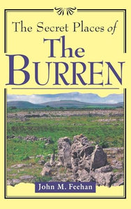 The Secret Places of the Burren 