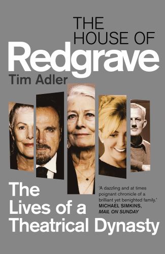 The House of Redgrave: the Lives of a Th