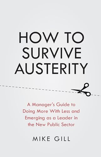 How To Survive Austerity
