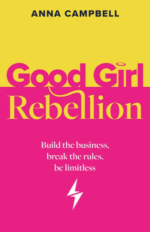 Good Girl Rebellion