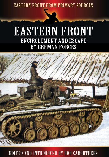 Eastern Front: Encirclement and Escape by German Forces