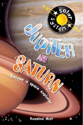 Up In Space: Jupiter and Saturn (QED Reader)