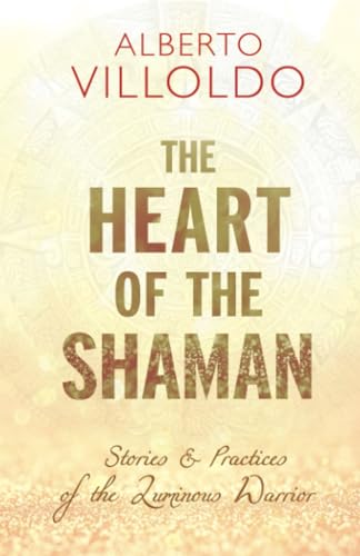 The Heart of the Shaman