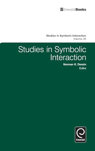 Studies in Symbolic Interaction 
