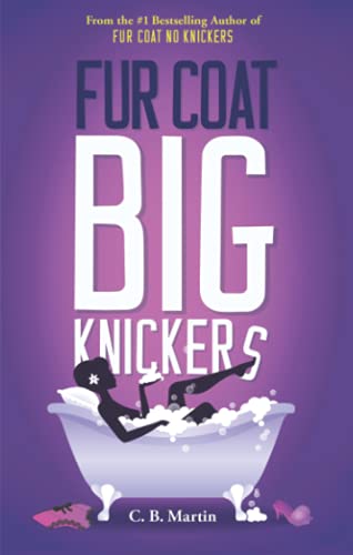 Fur Coat Big Knickers (Fur Coat Series)