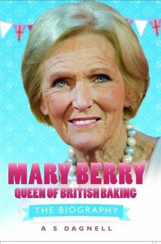 Mary Berry - Queen of British Baking