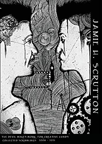 The Devil Makes Work for Creative Hands