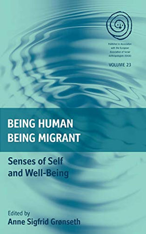 Being Human, Being Migrant