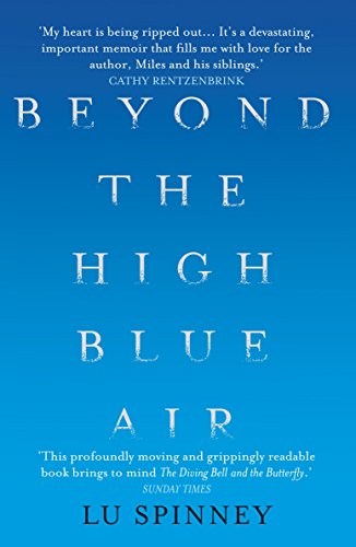 Beyond the High Blue Air