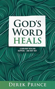 God's Word Heals 