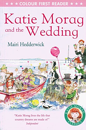 Katie Morag And The Wedding :