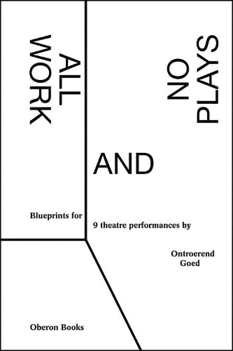 All Work and No Plays