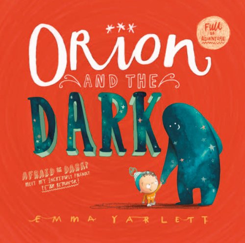 Orion and the Dark