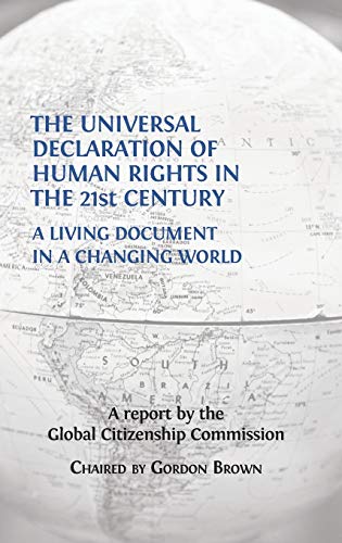 The Universal Declaration of Human Rights in the 21st Century By Gordon ...