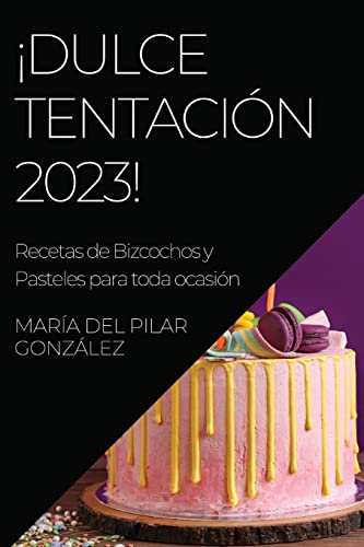 Dulce Tentacin 2023!