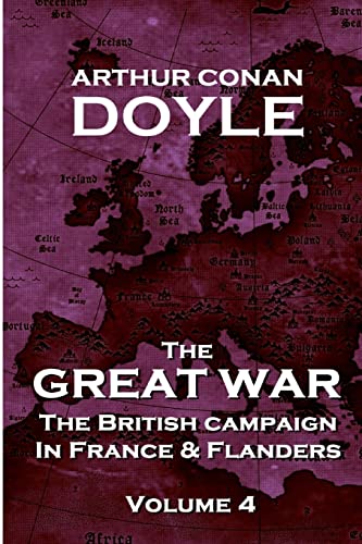 The British Campaign in France and Flanders - Volume 4