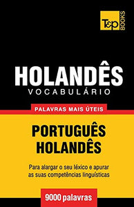 Vocabulário Português-Holandês - 9000 palavras mais úteis 