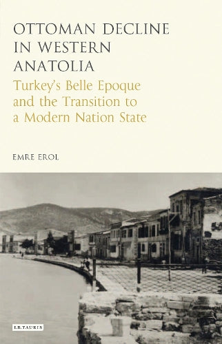 The Ottoman Crisis in Western Anatolia cover