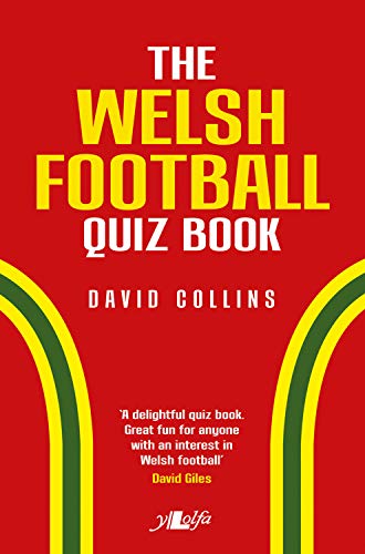 The Welsh Football Quiz Book