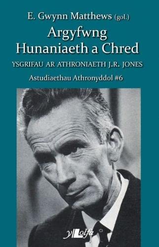Astudiaethau Athronyddol: 6. Argyfwng Hunaniaeth a Chred - Ysgrifau ar