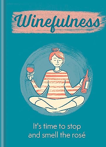 Winefulness